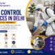 Pest Control in Delhi